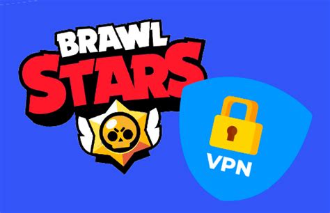 Использование VPN в Brawl Stars: правила и последствия